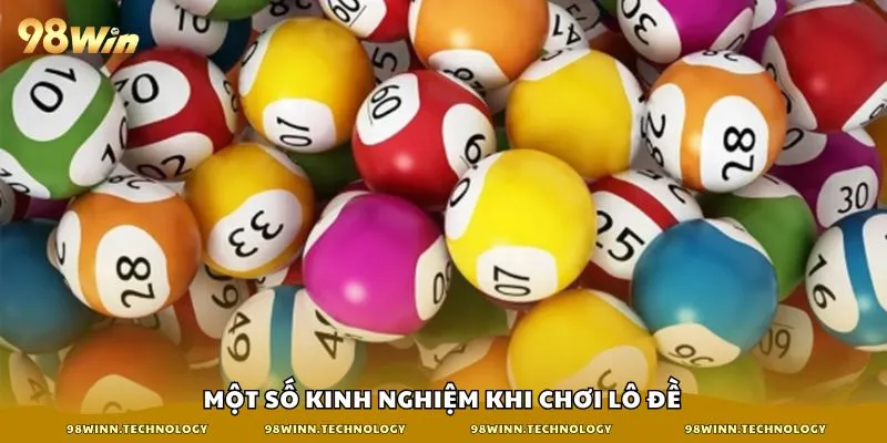 Một số kinh nghiệm khi chơi lô đề